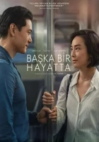 Başka Bir Hayatta 2023 Poster