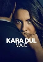 Kara Dul Maje 2025 Poster