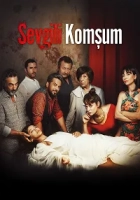 Sevgili Komşum 2018 Poster