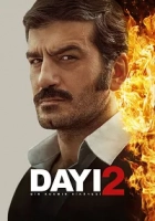 Dayı: Bir Adamın Hikayesi 2 2025 Poster