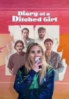 Diary of a Ditched Girl 2025 Poster