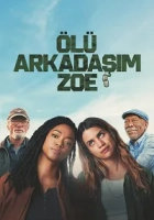 Ölü Arkadaşım Zoe 2024 Poster