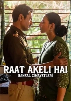 Raat Akeli Hai: Bansal Cinayetleri 2025 Poster