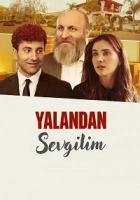 Yalandan Sevgilim 2025 Poster