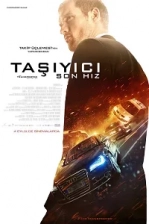 Taşıyıcı 4: Son Hız Poster