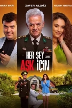 Her Şey Aşk İçin Poster