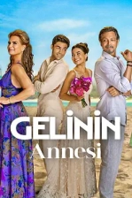 Gelinin Annesi Poster
