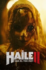 Haile 2: Var mı, Yok mu? Poster