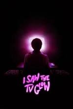 I Saw the TV Glow Poster