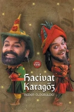 Hacivat Karagöz Neden Öldürüldü? Poster