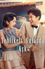 Tehlikeli Sularda Aşk Poster