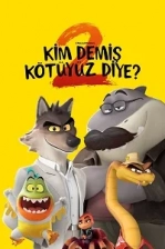 Kim Demiş Kötüyüz Diye? 2 Poster