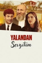 Yalandan Sevgilim Poster