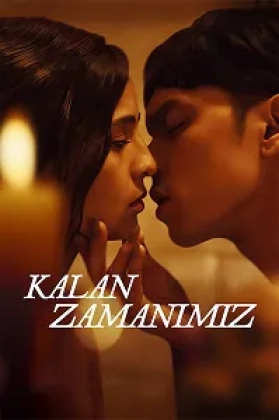 Kalan Zamanımız Poster