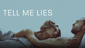Tell Me Lies 1. Sezon 1. Bölüm Banner