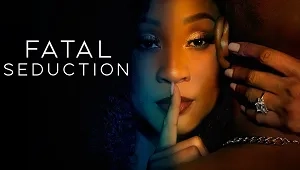 Fatal Seduction 1. Sezon 3. Bölüm Banner