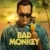 bad monkey