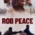 Rob Peace Small Poster