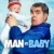 Man vs Baby Small Poster