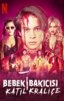 Bebek Bakıcısı: Katil Kraliçe