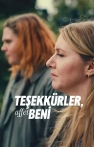 Teşekkürler, Affet Beni