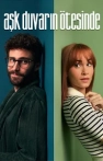 Aşk Duvarın Ötesinde