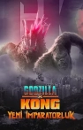 Godzilla ve Kong: Yeni İmparatorluk