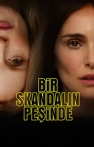 Bir Skandalın Peşinde