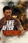 Life After Fighting