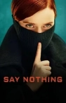 Say Nothing