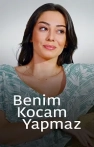 Benim Kocam Yapmaz