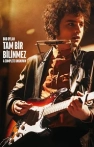 Bob Dylan: Tam Bir Bilinmez
