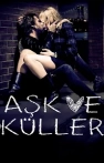 Aşk ve Küller