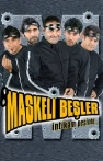 Maskeli Beşler: İntikam Peşinde