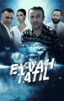Eyvah Tatil