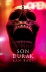 Son Durak: Kan Bağı