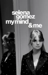 Selena Gomez: My Mind & Me