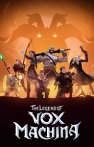 The Legend of Vox Machina