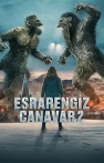 Esrarengiz Canavar 2