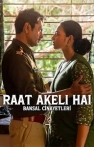 Raat Akeli Hai: Bansal Cinayetleri